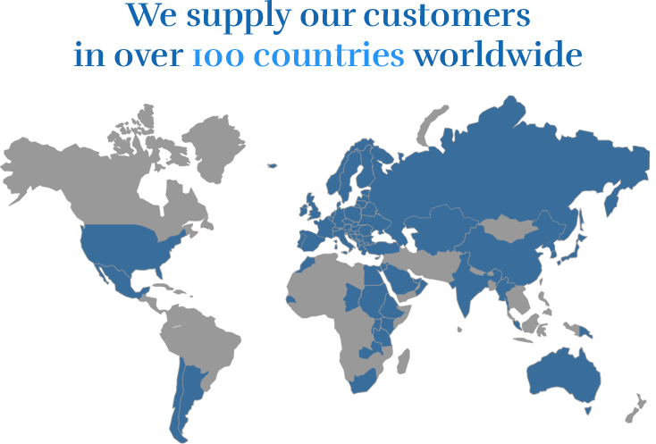 We supply our customers in over 100 countries worldwide